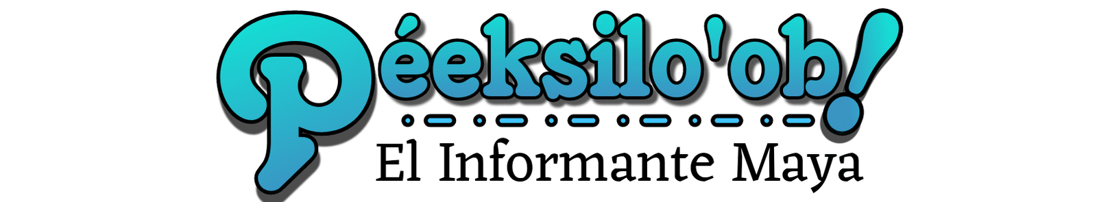 Péeksilo'ob | El Informante Maya